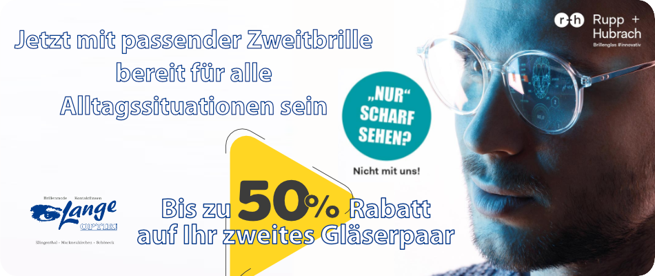 Bis zu 50% Rabatt auf Ihr zweites Gläserpaar.